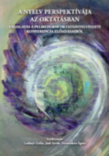 Ludányi Zsófia Jánk István Domonkosi Ágnes - A nyelv perspektívája az oktatásban.