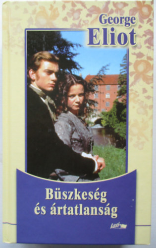 George Eliot - Bszkesg s rtatlansg
