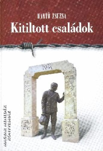 Hant Zsuzsa - Kitiltott csaldok (CD s trkp mellklettel)