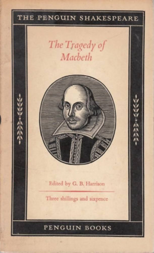 G.B. Harrison (ed.) - The tragedy of Macbeth