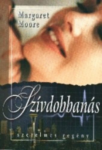 Margaret Moore - Sz�vdobban�s