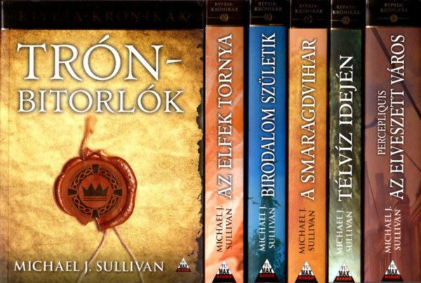 Michael J. Sullivan - Riyria-kr�nik�k 1-6. (Tr�nbitorl�k / Avempartha - Az elfek tornya / Birodalom sz�letik / A Smaragdvihar / T�lv�z idej�n / Percepliquis - Az elveszett v�ros)