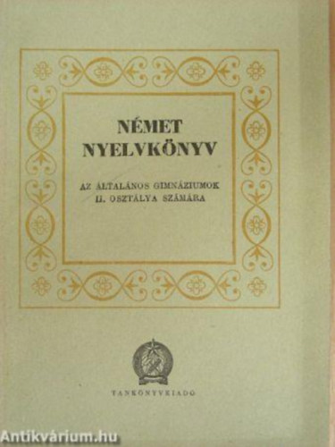 Dr. Verbnyi Lszl, Mollay Kroly - Nmet nyelvknyv  az ltalnos gimnziumok III. osztlya szmra