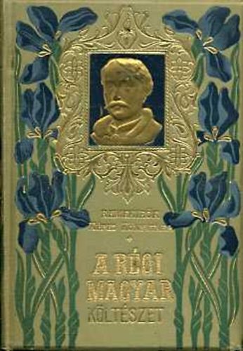 FERENCZI ZOLTN - A Rgi Magyar Kltszet I-II.