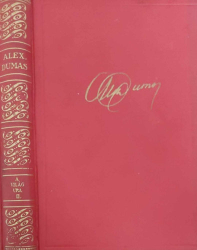 Alexandre Dumas - Gróf Monte Krisztó I-II.