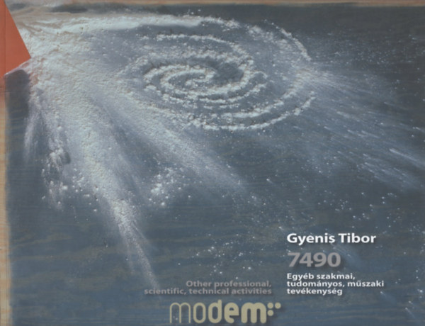 Gyenis Tibor 7490 - Egyéb szakmai, tudományos, műszaki tevékenység