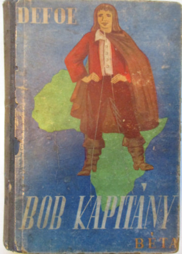 Daniel Defoe - Bob kapit�ny