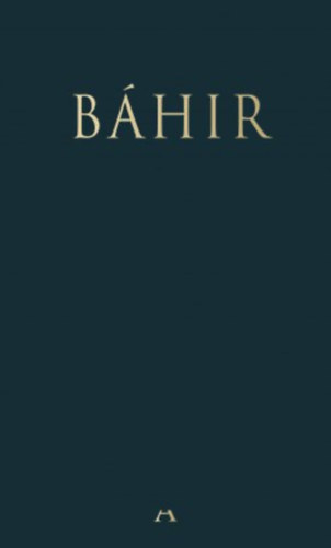 Miklós Tamás (szerk.) - Báhir könyve - Tiszta fény