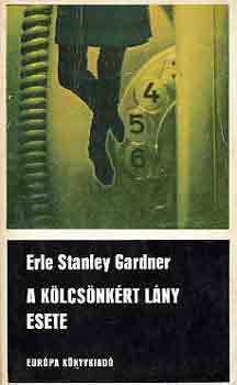 Erle Stanley Gardner - A klcsnkrt lny esete