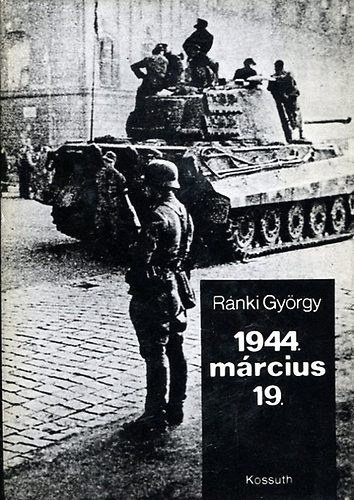 Rnki Gyrgy - 1944 mrcius 19.
