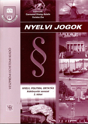 Csernusn Ortutay Katalin; Forintos va - Nyelvi jogok