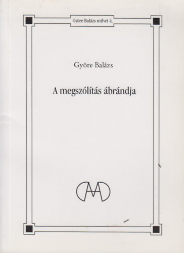 Gyre Balzs - A megszlts brndja