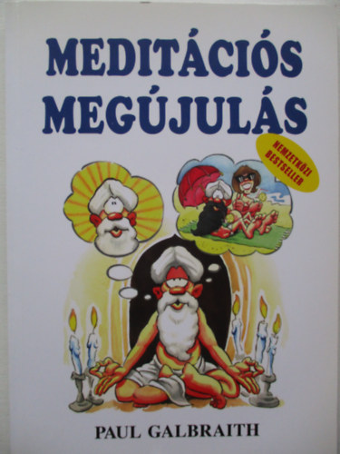 Paul Galbraith - Meditációs megújulás
