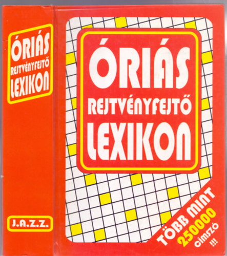 Lzr Katalin-Marin Andor - ris rejtvnyfejt lexikon (Tbb mint 250 000 cmsz!!!)