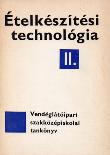 Boross Anna - telksztsi technolgia II. (Vendgltipari szakkzpiskolai tanknyv)