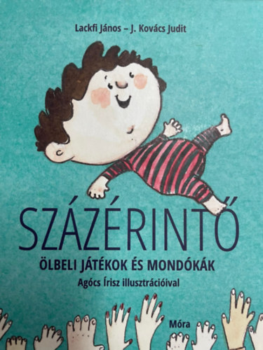 Lackfi Jnos, J. Kovcs Judit - Szzrint