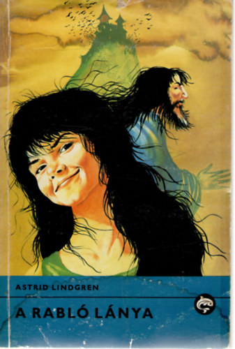 Astrid Lindgren - A rabló lánya