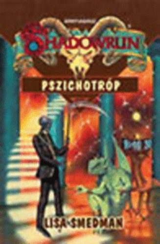 Lisa Smedman - Pszichotrp (Shadowrun)