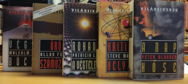 Peter Blauner, Malcolm Bell, Patricia Lewin, Allan Folsom, Steve Martini - 4 db Vilgsiker: A nap hse + Kritikus helyzet + Rohans a vgtelenbe + rk szmzets + Vgs bcs