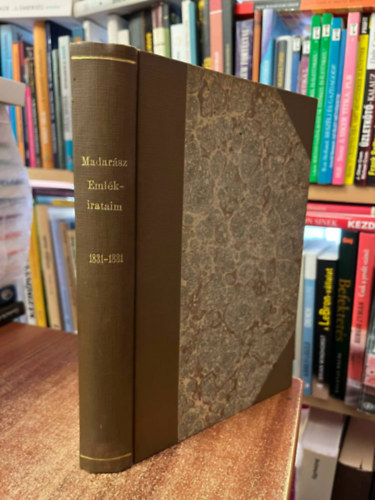 Madarsz Jzsef - Emlkirataim, 1831-1881
