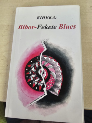 Biheka - Bíbor-Fekete Blues