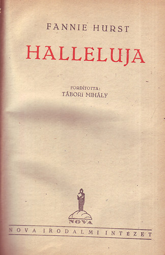 Fannie Hurst - Halleluja