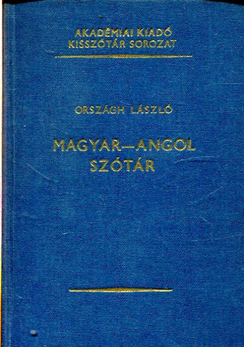 Országh László - Magyar-Angol szótár (kisszótár sorozat)