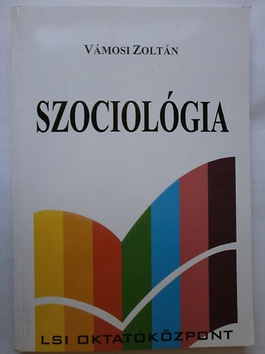 Vmosi Zoltn - Szociolgia