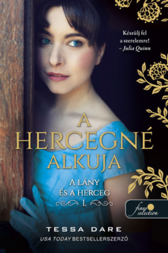 Tessa Dare - A hercegn alkuja