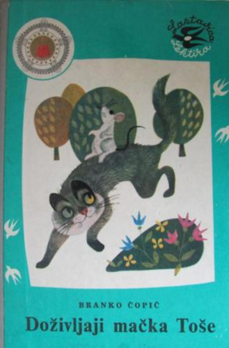 Branko Copic - Dozivljaji macka Tose