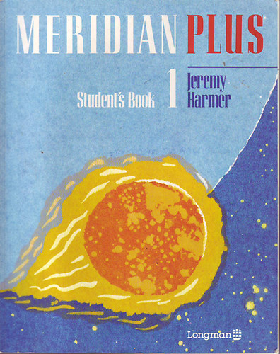 Jeremy Harmer - Meridian Plus Student's Book 1.