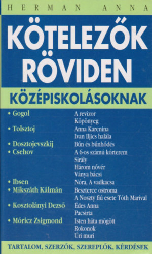 Herman Anna - Ktelezk rviden kzpiskolsoknak 3.