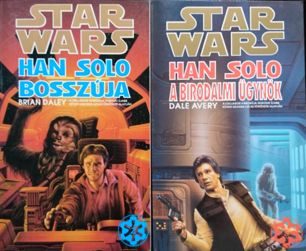 Dale Avery, Brian Daley - Han Solo bosszja + Han Solo a birodalmi gynk