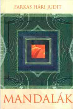 Farkas Hári Judit - Mandalák