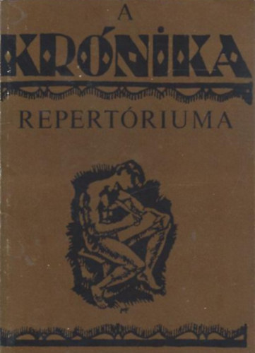 A krónika repertóriuma - Az avantgarde vonzásában