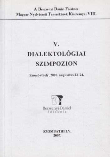 Guttmann Mikls - Molnr Zoltn (szerk.) - Dialektolgiai szimpozion V.
