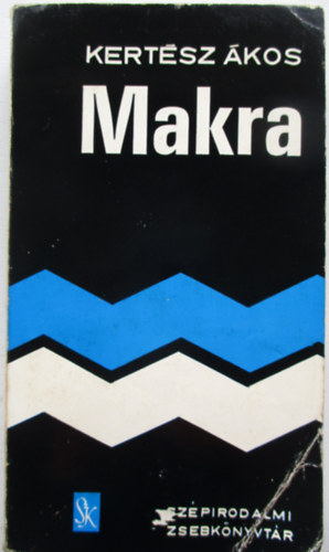 Kertész Ákos - Makra