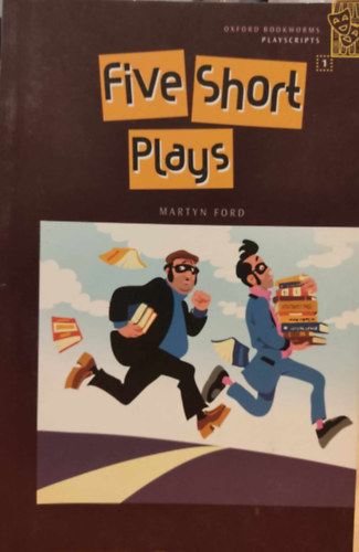 Ford, Martyn - Five Short Plays (OBW Playscripts 1.)(Oxford Bookworms Playscripts)