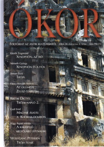 Brczki-Mszros-Tams-Vmos (szerk.) - kor - Folyirat az antik kultrkrl (2004. III.vf. 3. szm)