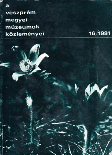 A veszprm megyei mzeumok kzlemnyei 16. 1981: Termszettudomny