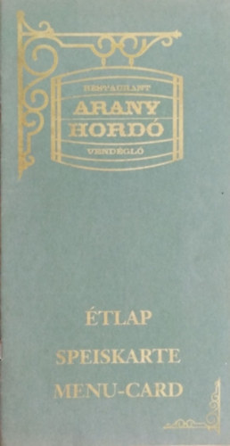 Arany Hord vendgl - tlap