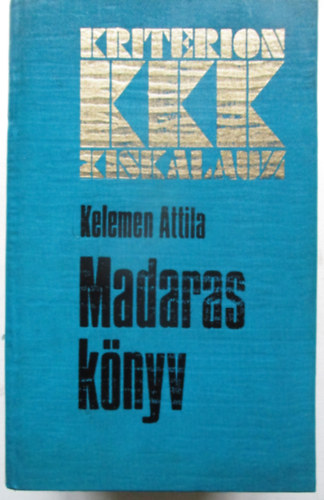 Kelemen Attila - Madaras könyv