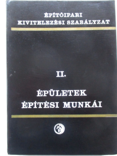 Épületek építési munkái II.