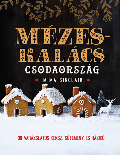 Mima Sinclair - Mzeskalcs csodaorszg