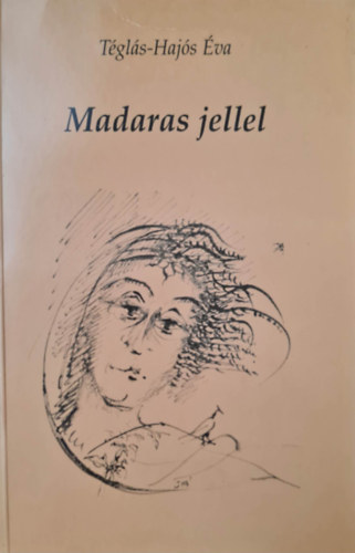 T�gl�s-Haj�s �va - Madaras jellel