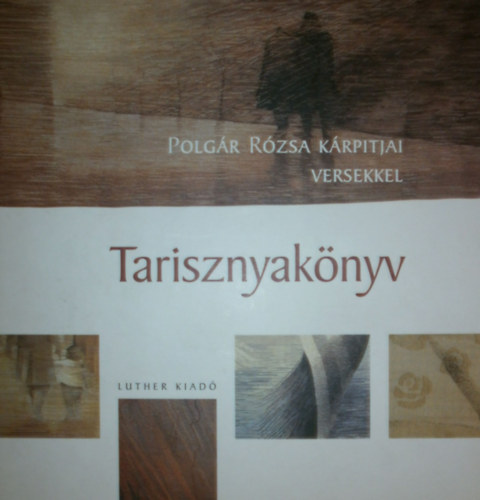 Zszkaliczky Zsuzsanna (szerk.) - Tarisznyaknyv
