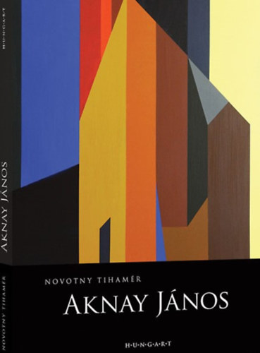 Novotny Tihamér - Aknay János