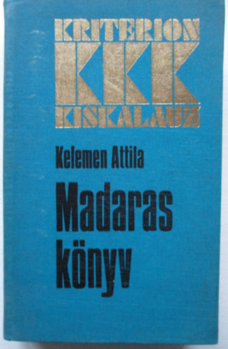 Kelemen Attila - Madaras knyv
