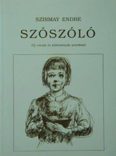 Szirmay Endre - Szószóló