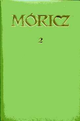M�ricz Zsigmond - M�ricz Zsigmond reg�nyei �s elbesz�l�sei 2.